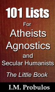 101 Lists for Atheists, Agnostics and Secular Humanists